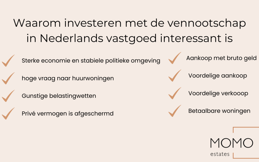Waarom investeren met de Belgische vennootschap in Nederlands vastgoed interessant is