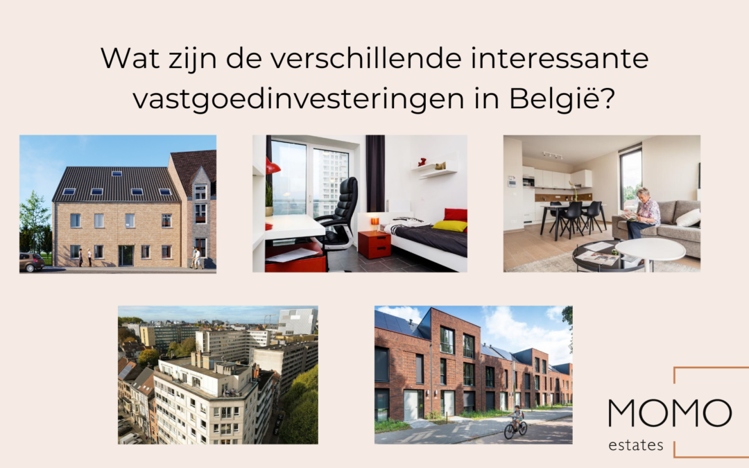 What are the various interesting real estate investments in Belgium?