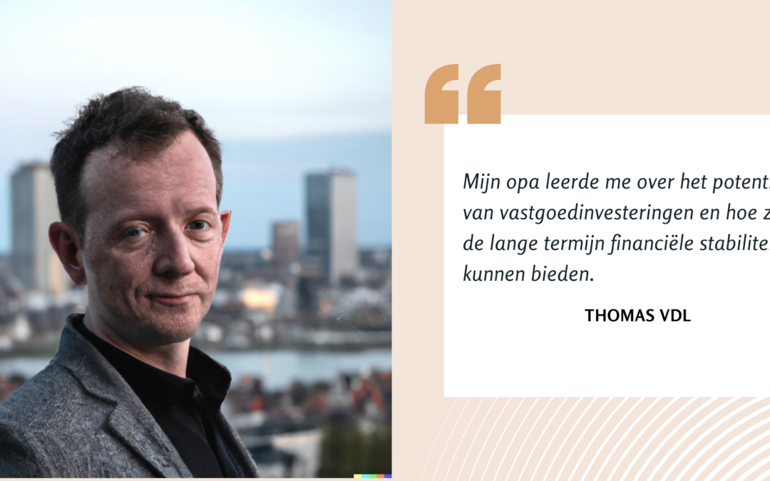 Thomas VDL's success story: short-term returns, long-term benefits for his heirs.